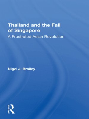 cover image of Thailand and the Fall of Singapore